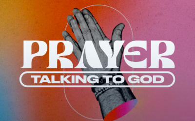 Sunday June 16:  “Talking to God” Luke 11:1-4