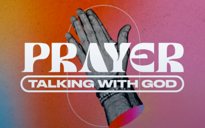 Sunday June 23:  “Talking with God” Luke 11:5-11